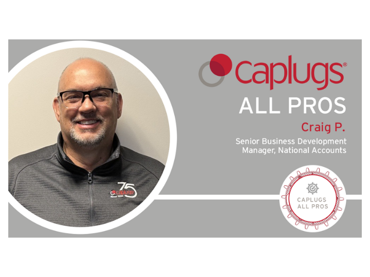 Caplugs All Pros: Craig P.