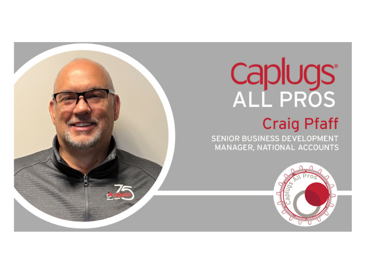 Caplugs All Pros: Craig Pfaff